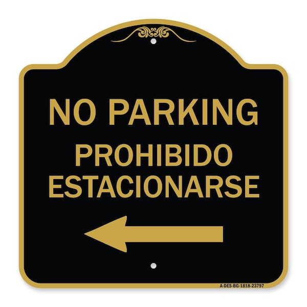 Signmission No Parking-Prohibido Estacionarse, Black & Gold Aluminum Sign, 18" x 18", BG-1818-23797 A-DES-BG-1818-23797 - main